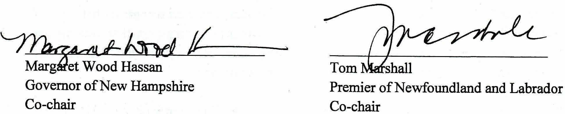 Signatures of Margaret Wood Hassan, Governor of New Hampshire, Co-chair and Tom Marshall, Premier of Newfoundland and Labrador, Co-chair